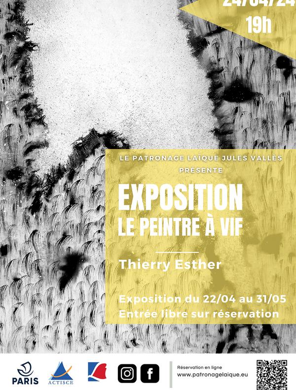 Le peintre à vif Thierry Esther