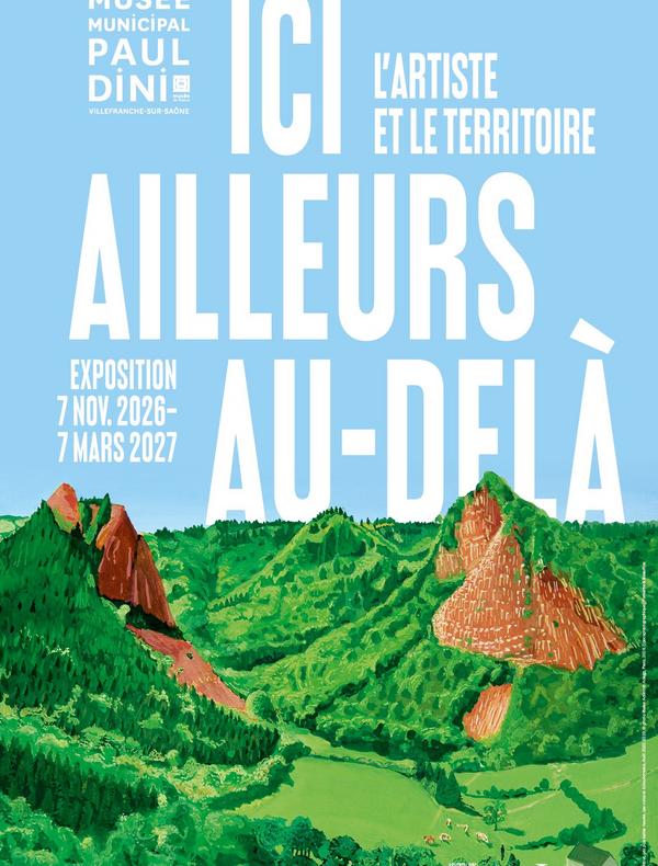 Ici, ailleurs, au-delà. L'artiste et le territoire
