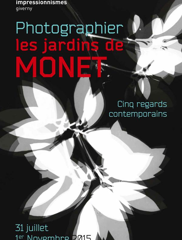 Photographier les jardins de Monet, MusÃ©e des Impressionnismes, Giverny