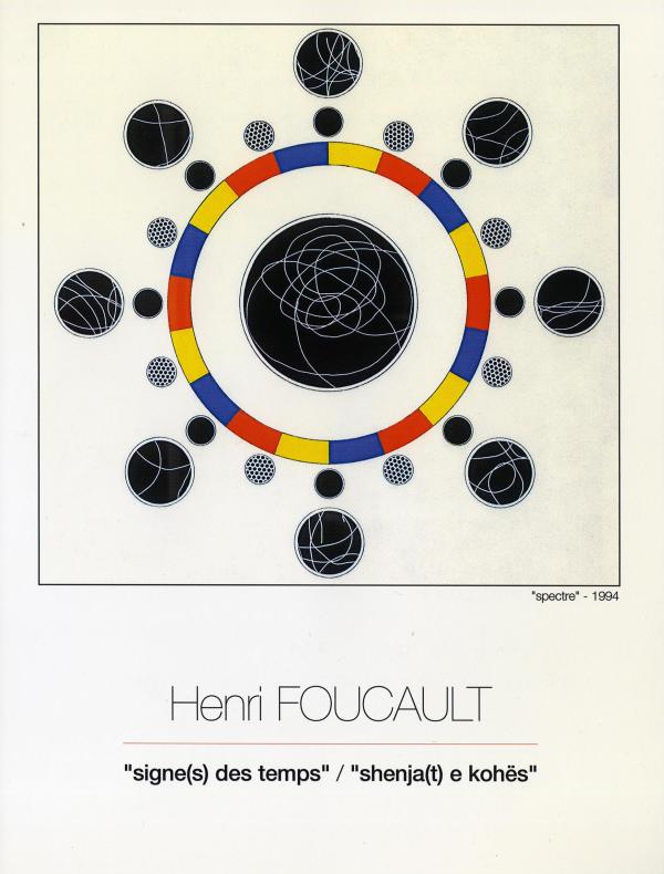 Henri Foucault, exposition Signe(s) des temps, 1999