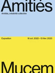 Mucem, exposition collective, Amitiés, créativité collective