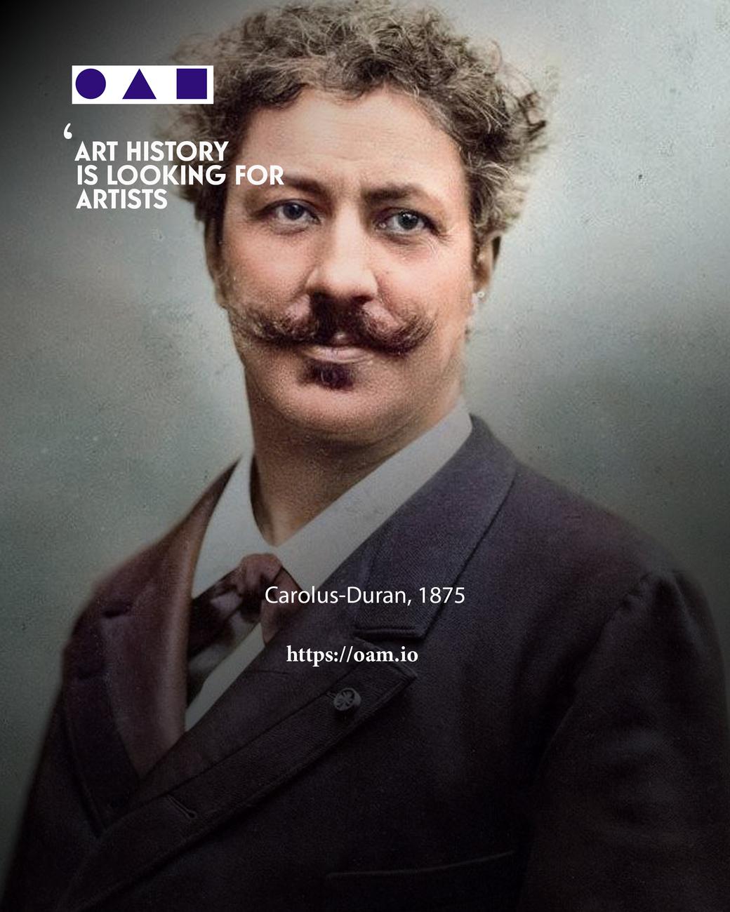Carolus Duran, L'Histoire de l'Art cherche des artistes Carolus-Duran, Rejoignez OAM, annoncez vos expositions, vendez vos oeuvres et créez votre catalogue raisonné