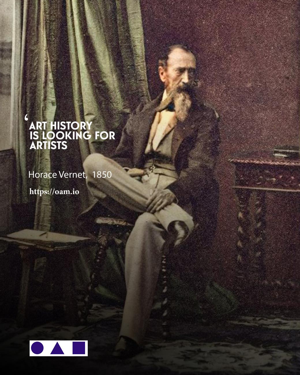 Horace Vernet, L'Histoire de l'Art cherche des artistes Horace Vernet, Rejoignez OAM, annoncez vos expositions, vendez vos oeuvres et créez votre catalogue raisonné