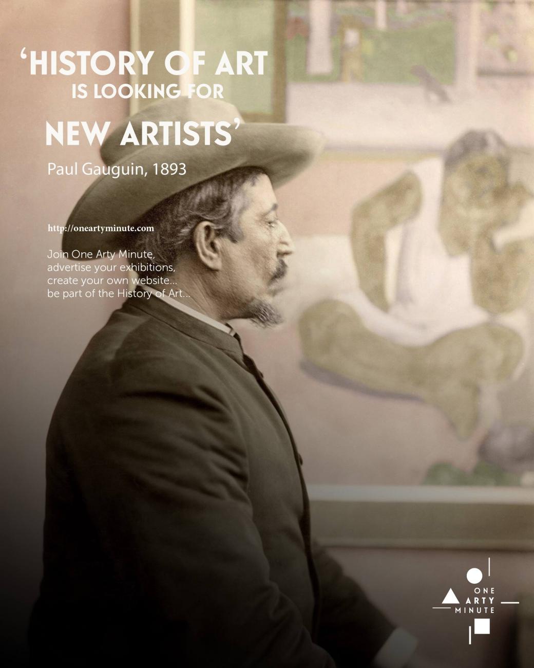 Paul Gauguin, Rejoignez One Arty Minute, annoncez vos expositions, vendez vos oeuvres et créez votre catalogue raisonné