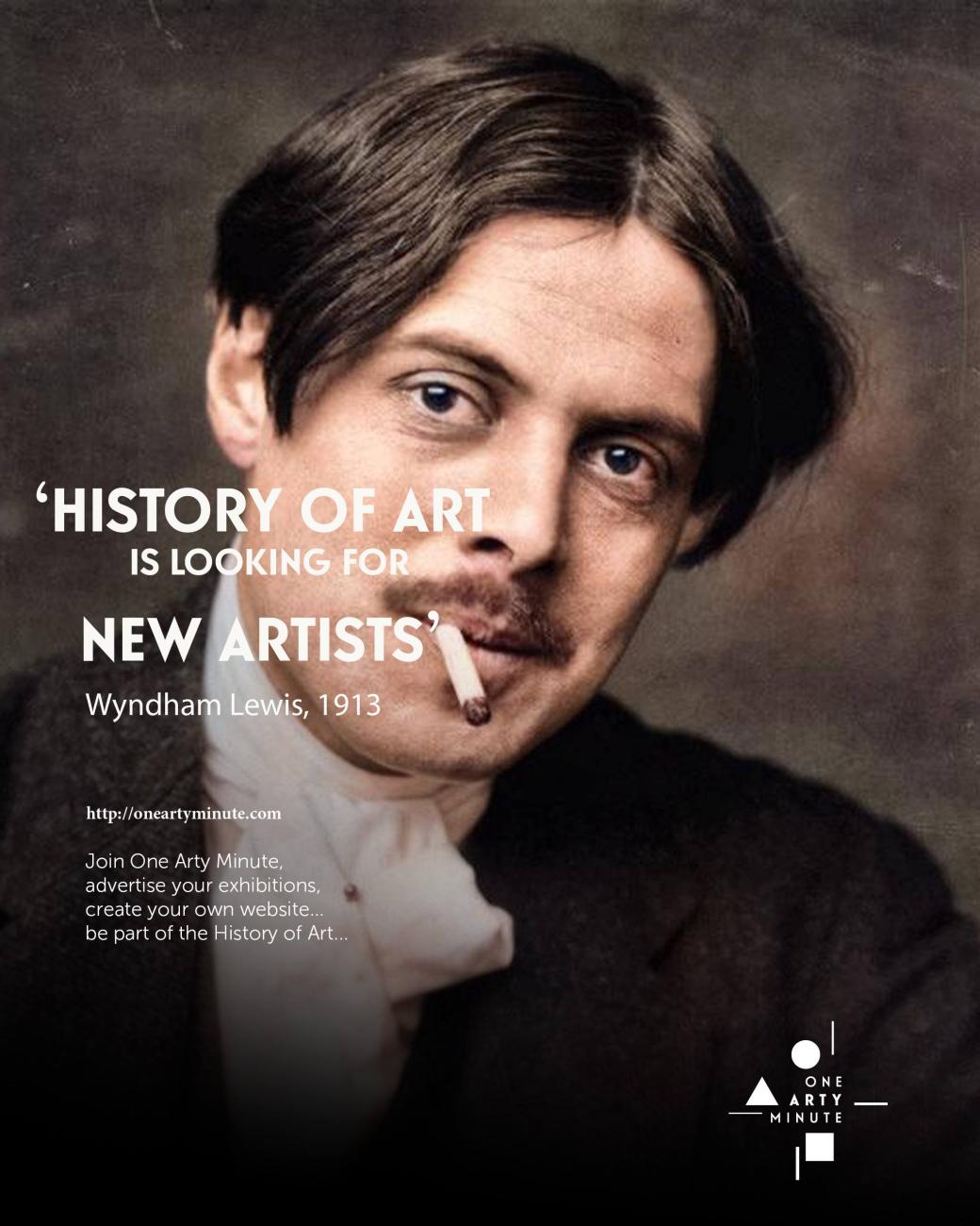 Wyndham Lewis, Rejoignez One Arty Minute, annoncez vos expositions, vendez vos oeuvres et créez votre catalogue raisonné