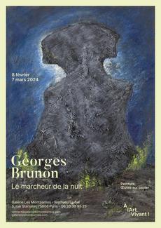 Première exposition de l'année chez Les Montparnos : Le peintre Georges Brunon, figure de la peinture du Paris de l'après 1945. Exposition d'une trentaine d'oeuvres (huiles, gouache, dessin). Pour cette occasion un catalogue est publié et disponible à la galerie.