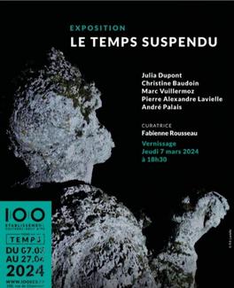 Exposition Le Temps Suspendu