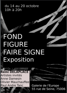 Exposition Fond, Figure, Faire signe du 14 au 20 octobre 2024 à la Galerie de l'Europe. 76006