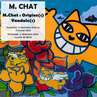 M. Chat - Visuel exposition Origine(s) Vandale(s)