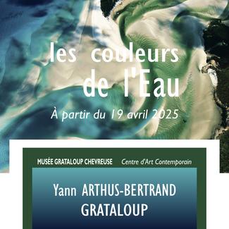 Exposition "Les Couleurs de l'Eau" - Yann ARTHUS BERTRAND et GRATALOUP au musée GRATALOUP - à partir du 19 avril 2025