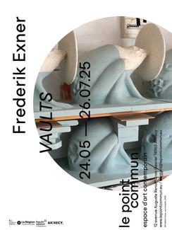 affiche de l'exposition de Frederik Exner "Vaults"