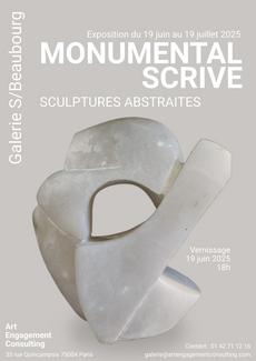 Affiche de l'exposition Monumental Scrive - Sculptures abstraites