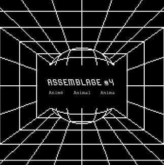Assemblage #4 Animé — Animal — Anima