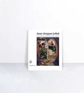 Catalogue exposition Jean-Jacques Lebel, musée Saint-Etienne