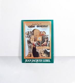 Jean-Jacques Lebel, catalogue exposition Retour d'Exil