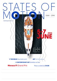 Exposition States of Motion du 5 au 7 juin au Floating Art Hotel à Monaco pendant le Grand Prix 2026