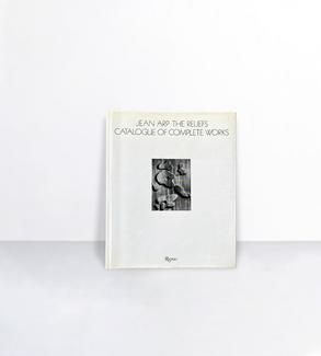 Jean Arp: the reliefs, catalogue of complete works