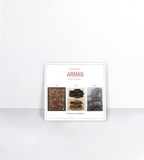 Arman : catalogue raisonné. III, 1963, 1964, 1965