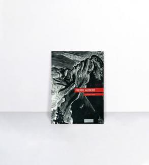 Pierre Aubert, 1910-1987 : l'oeuvre gravé