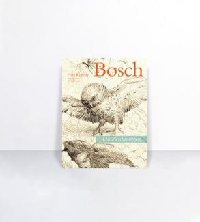 Hieronymus Bosch : die Zeichnungen : Werkstatt und Nachfolge bis zum Ende des 16. Jahrhunderts : Catalogue raisonné