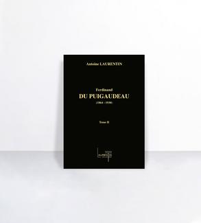 Ferdinand du Puigaudeau, 1864-1930 : catalogue raisonné de l'oeuvre peint. Tome II