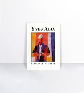 Yves Alix - catalogue raisonné