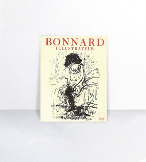 Bonnard illustrateur : catalogue raisonné
