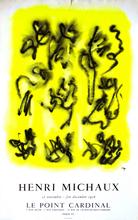 Affiche pour l'exposition de Henri Michaux à la Galerie du Point Cardinal