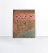 Jacqueline Lerat, L'Etre et la forme