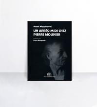 Un après-midi chez Pierre Molinier