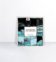 Alechinsky : les affiches, catalogue raisonné (Nouvelle édition)