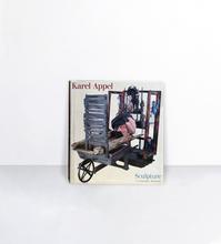 Karel Appel sculpture : a catalogue raisonné