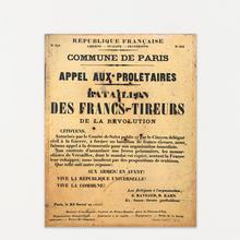 Commune de Paris - Appel aux prolétaires - Bataillon des francs-tireurs