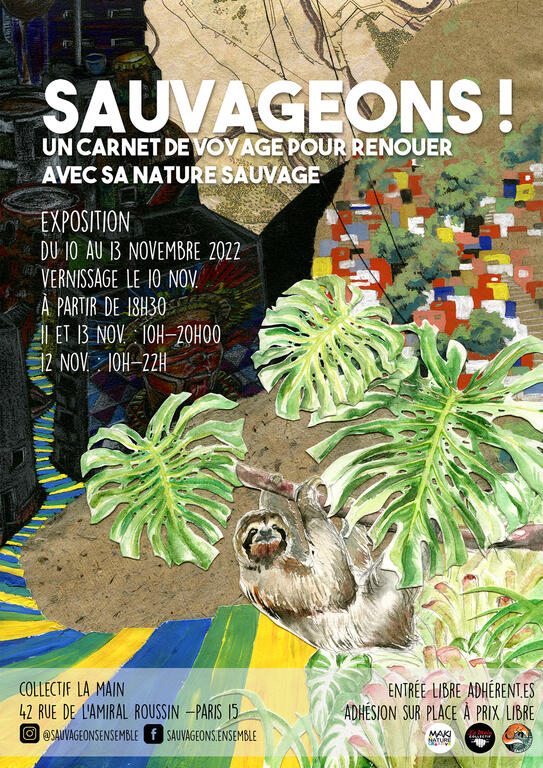 Exposition Sauvageons, un carnet de voyage pour renouer avec sa nature sauvage...