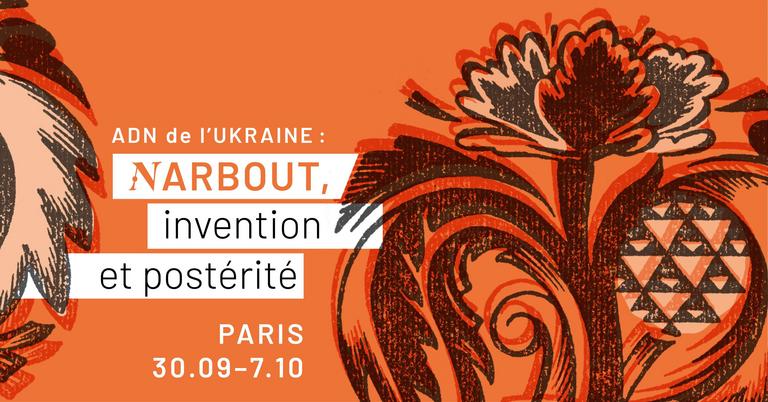 Exposition Â« ADN de lâUkraine : Narbout, invention et postÃ©ritÃ© Â» Ã  Paris