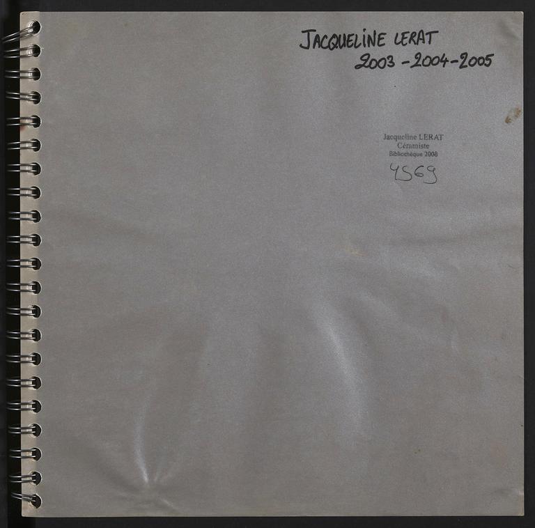Catalogue raisonné, Jean & Jacqueline Lerat, Carnet Jacqueline Lerat 4569 — 2003 - 2004 - 2005