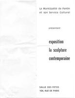 La Sculpture Contemporaine Pantin 1969 -1