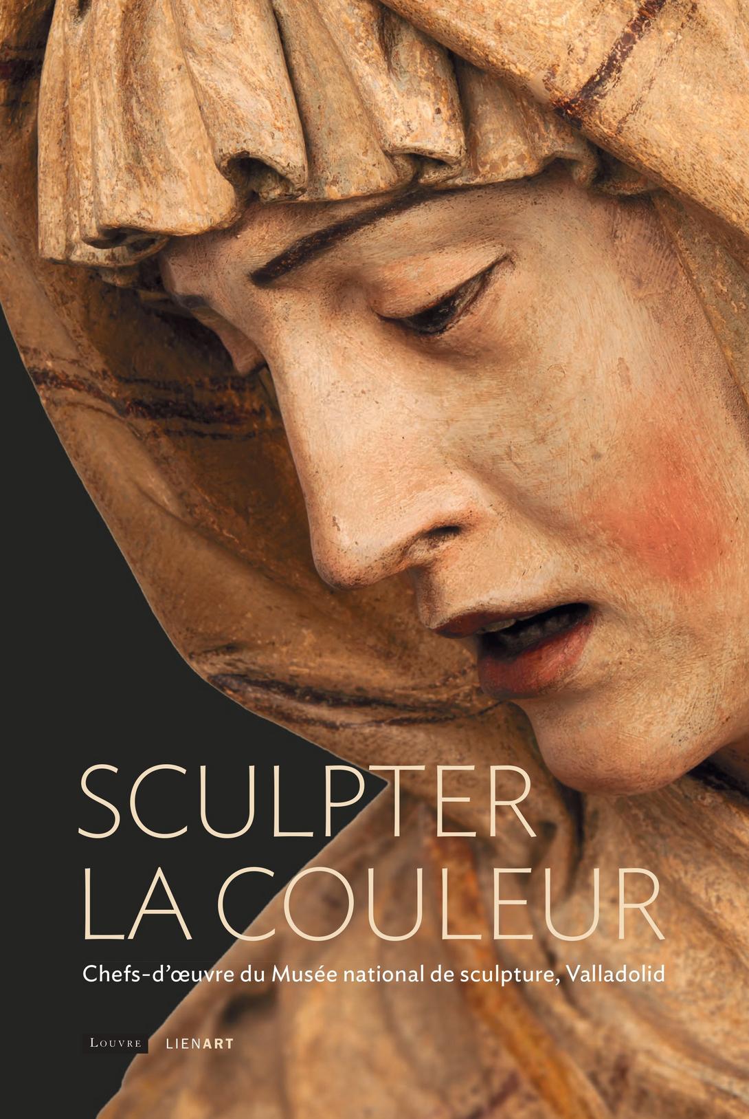 Sculpter la couleur. Chefs-d'œuvre du Musée national de sculpture, Valladolid